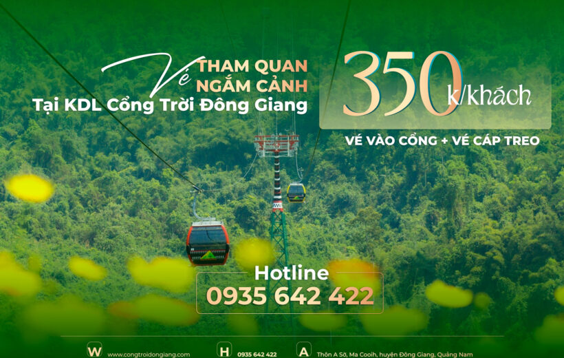 Vé tham quan Cổng Trời Đông Giang